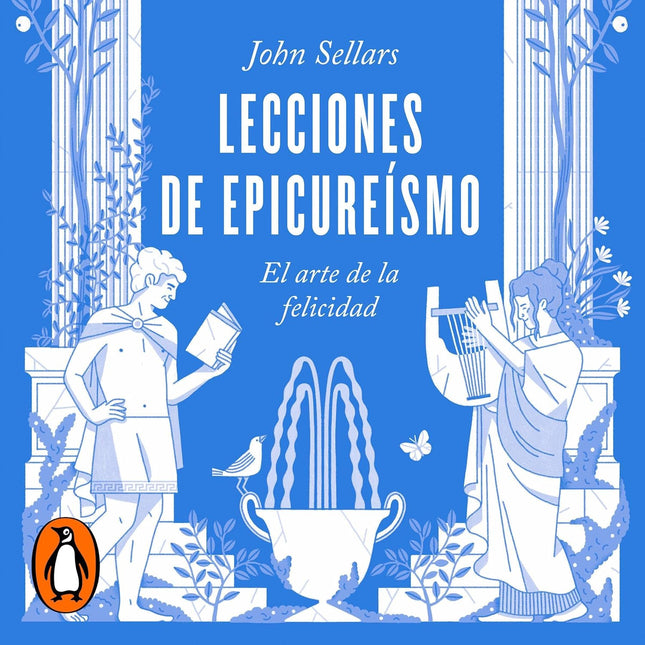 Lecciones de epicureísmo: el arte de la felicidad