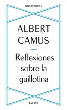 Reflexiones sobre la guillotina