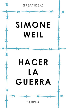 Hacer la guerra (serie great ideas)