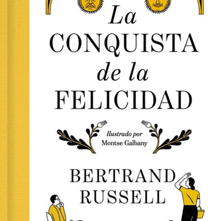 LA CONQUISTA DE LA FELICIDAD
