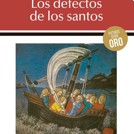 LOS DEFECTOS DE LOS SANTOS