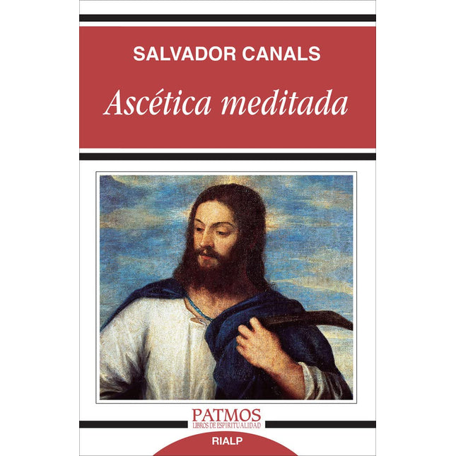 ASCETICA MEDITADA