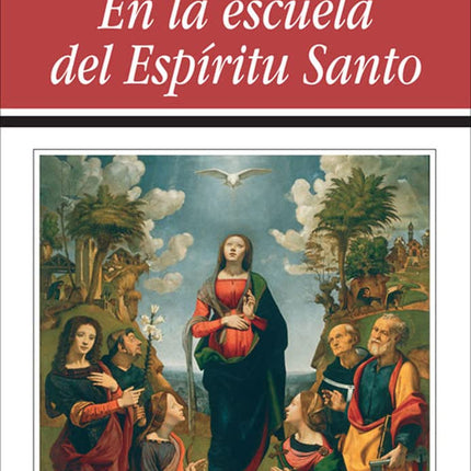 EN LA ESCUELA DEL ESPÍRITU SANTO
