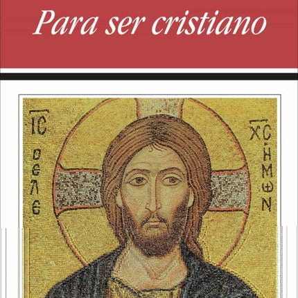 PARA SER CRISTIANO
