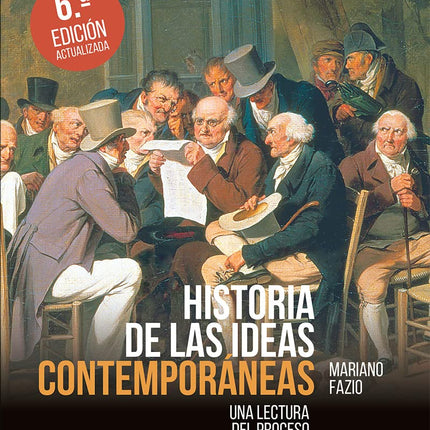 HISTORIA DE LAS IDEAS CONTEMPORANEAS