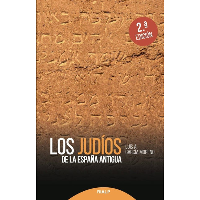 LOS JUDIOS DE LA ESPAÑA ANTIGUA