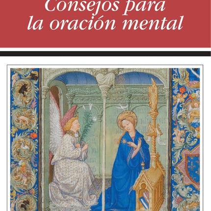 CONSEJOS PARA LA ORACION MENTAL