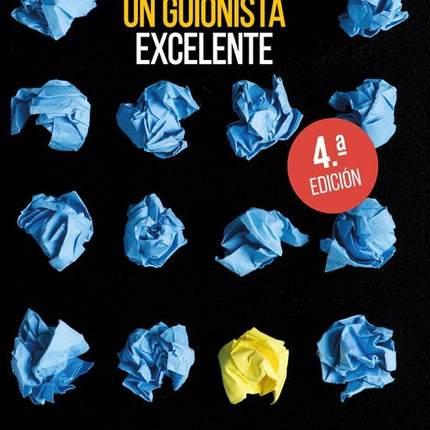 COMO LLEGAR A SER UN GUIONISTA EXCELENTE