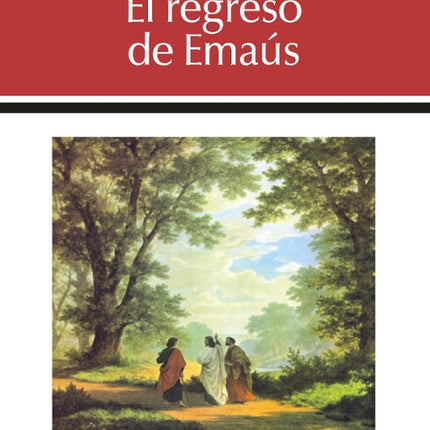EL REGRESO DE EMAUS