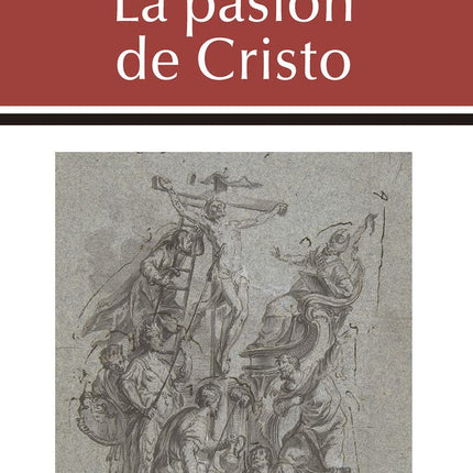 LA PASION DE CRISTO