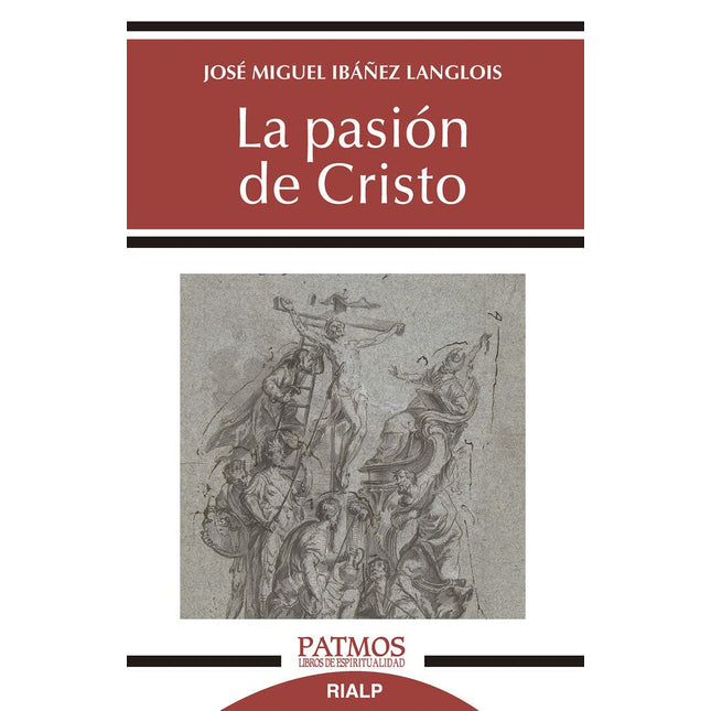 LA PASION DE CRISTO