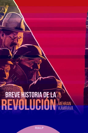 BREVE HISTORIA DE LA REVOLUCION