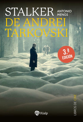 STALKER, DE ANDREI TARKOVSKI. LA METAFORA DEL CAMINO