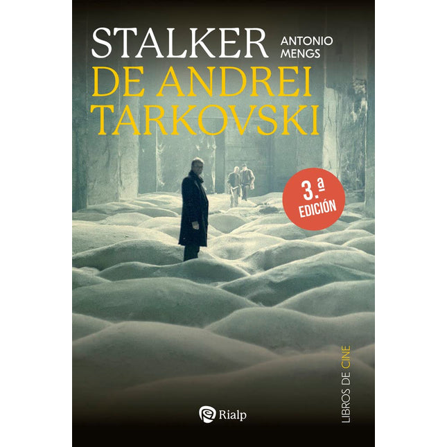 STALKER, DE ANDREI TARKOVSKI. LA METAFORA DEL CAMINO