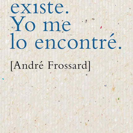 DIOS EXISTE. YO ME LO ENCONTRE.