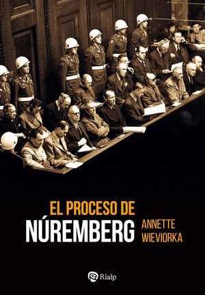 EL PROCESO DE NUREMBERG