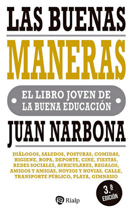 LAS BUENAS MANERAS. EL LIBRO JOVEN DE LA BUEN A EDUCACION
