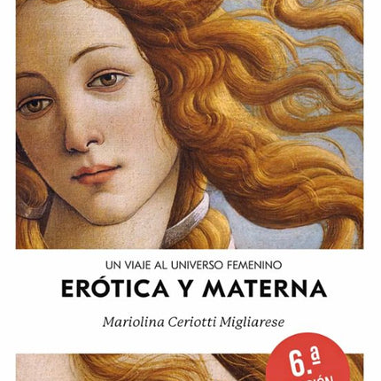 EROTICA Y MATERNA. UN VIAJE AL UNIVERSO FEMEN INO