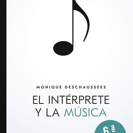 EL INTERPRETE Y LA MUSICA