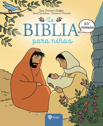 LA BIBLIA PARA NIÑOS. EN IMAGENES