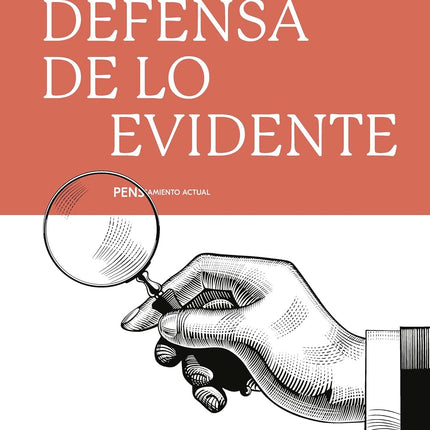 EN DEFENSA DE LO EVIDENTE