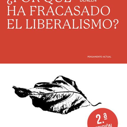 ¿POR QUE HA FRACASADO EL LIBERALISMO?
