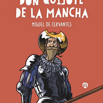 DON QUIJOTE DE LA MANCHA