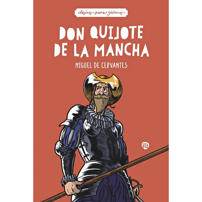 DON QUIJOTE DE LA MANCHA