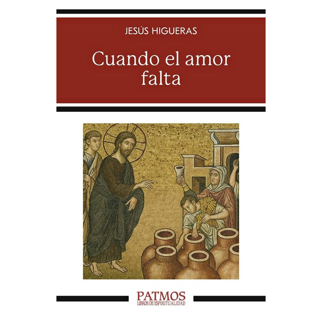 CUANDO EL AMOR FALTA