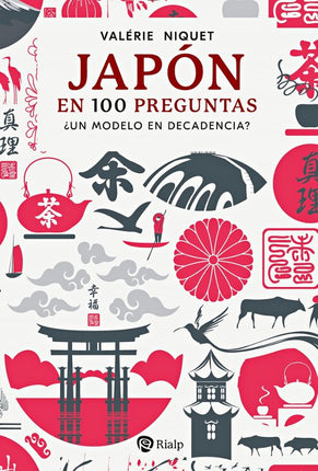 JAPON EN 100 PREGUNTAS. ¿UN MODELO EN DECADEN CIA?