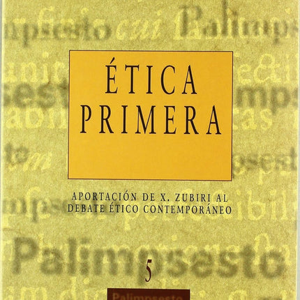 ETICA PRIMERA. APORTACIONES DE X.ZUBIRI