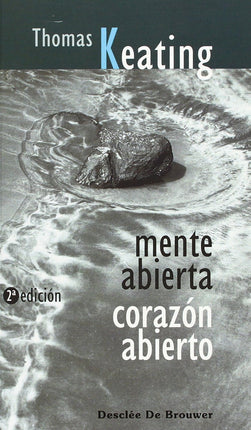 Mente abierta, corazón abierto