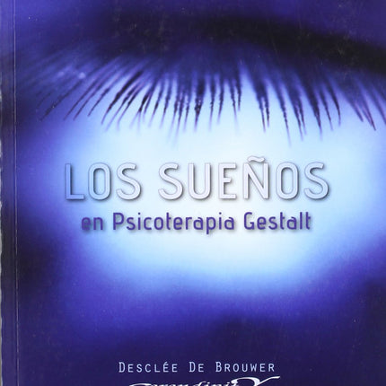 Los sueños en psicoterapia gestala