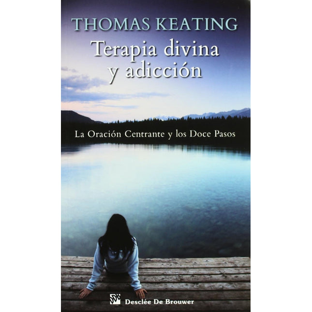 Terapia divina y adicción