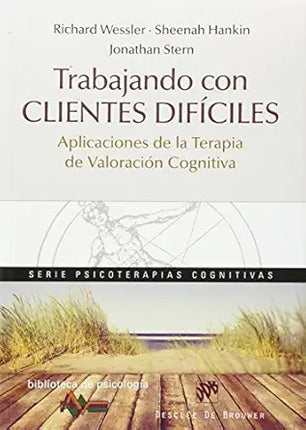 TRABAJANDO CON CLIENTES DIFÍCILES
