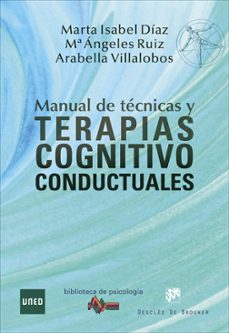 Manual de técnicas/terapias cognitivo conductuales