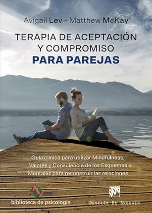 TERAPIA DE ACEPTACIÓN Y COMPROMISO P/PAREJAS