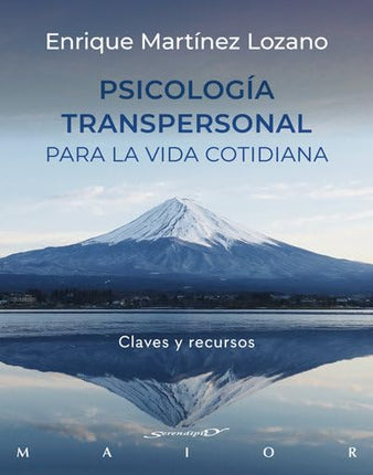 Psicología transpersonal p/la vida cotidiana