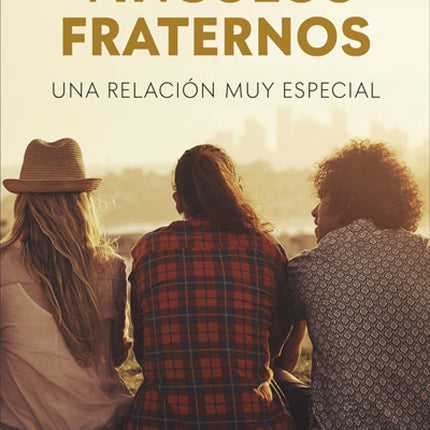 Vínculos fraternos