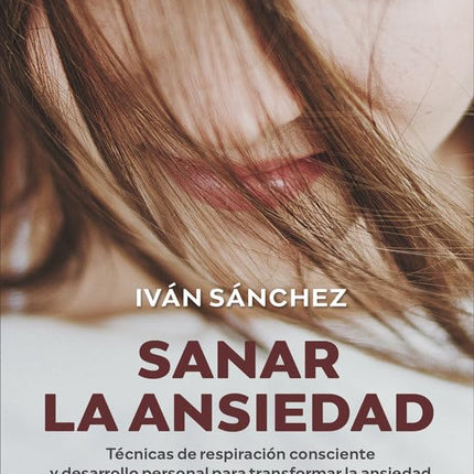 Sanar la ansiedad
