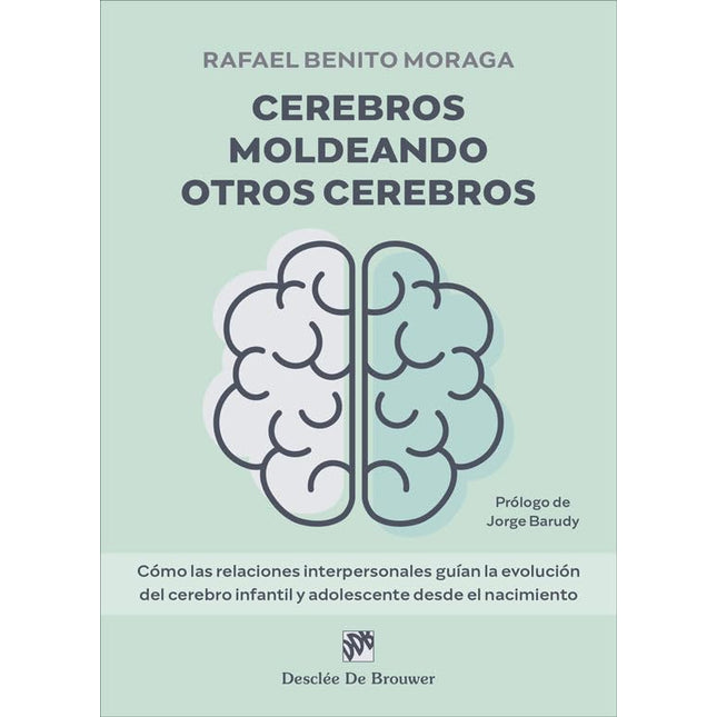 Cerebros moldeando otros cerebros