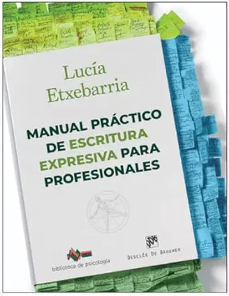 MANUAL PRÁCTICO DE ESCRITURA EXPRESIVA P/PROF ESIONALES