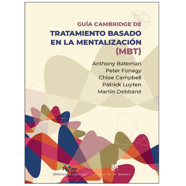 GUIA CAMBRIDGE P/EL TRATAMIENTO BASADO EN LA MENTALIZACIÓN (MBT)