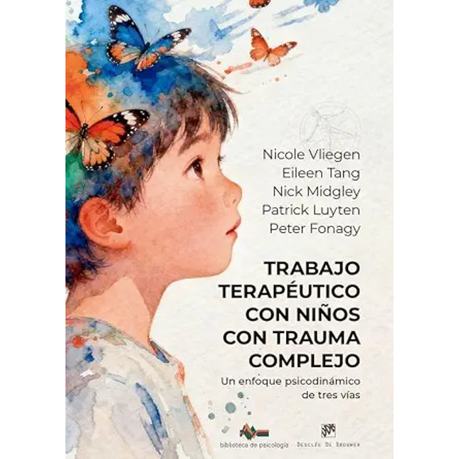 TRABAJO TERAPÉUTICO C/NIÑOS C/TRAUMA COMPLEJO