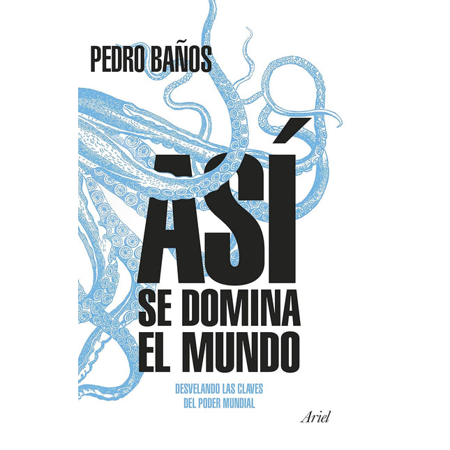 Así se domina el mundo