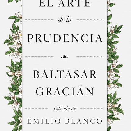 EL ARTE DE LA PRUDENCIA