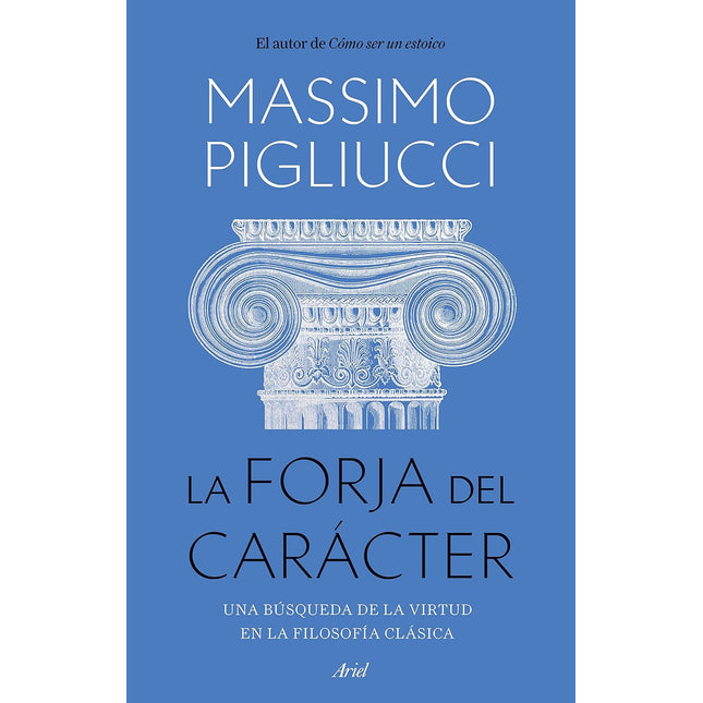 La forja del carácter