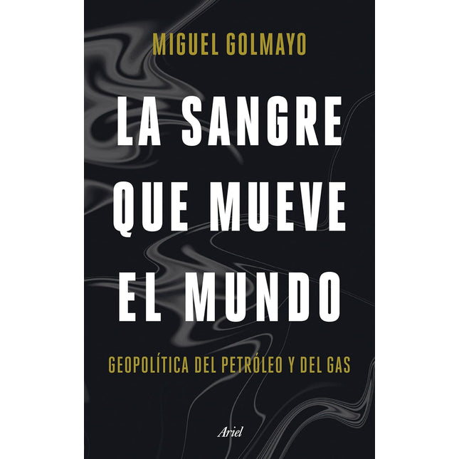 La sangre qué mueve el mundo