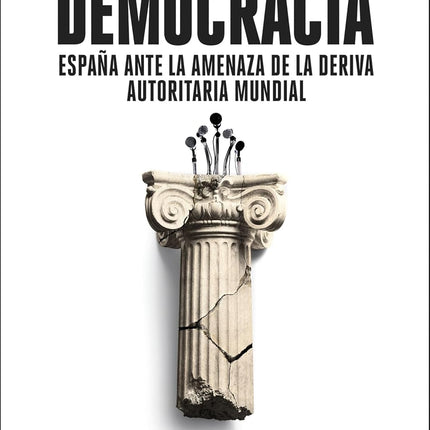 Jaque a la democracia