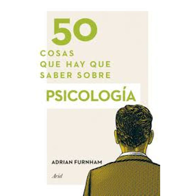50 cosas qué hay qué saber sobre psicología
